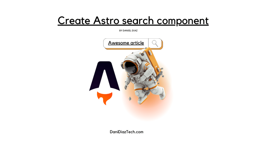 How to Create an Astro Search component
